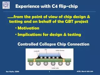Experience with C4 flip-chip