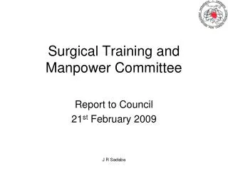 Surgical Training and Manpower Committee