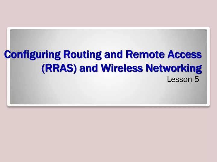 configuring routing and remote access rras and wireless networking