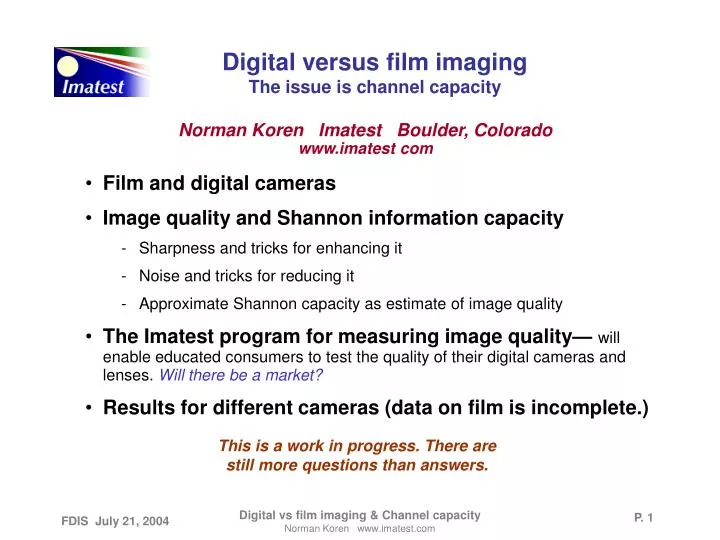 digital versus film imaging the issue is channel capacity