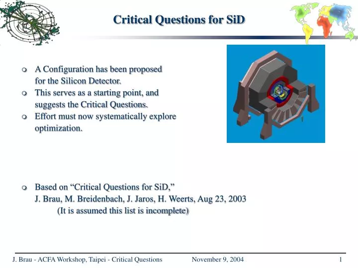 critical questions for sid