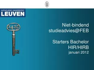 niet bindend studieadvies@feb starters bachelor hir hirb januari 2012
