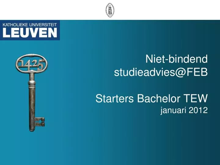 niet bindend studieadvies@feb starters bachelor tew januari 2012