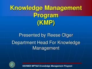 NAVMED MPT&amp;E Knowledge Management Program