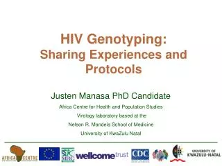 HIV Genotyping: Sharing Experiences and Protocols