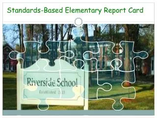 Standards-Based Elementary Report Card