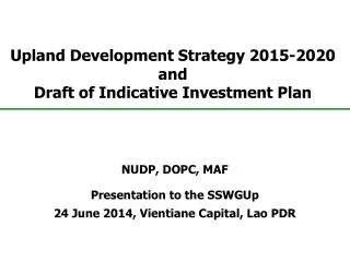 Upland Development Strategy 2015 - 2020 and Draft of Indicative Investment Plan