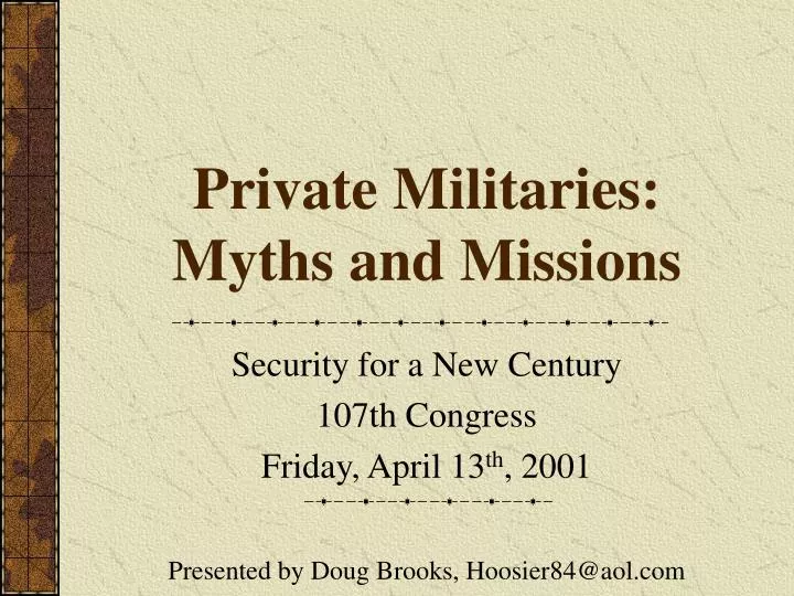 private militaries myths and missions