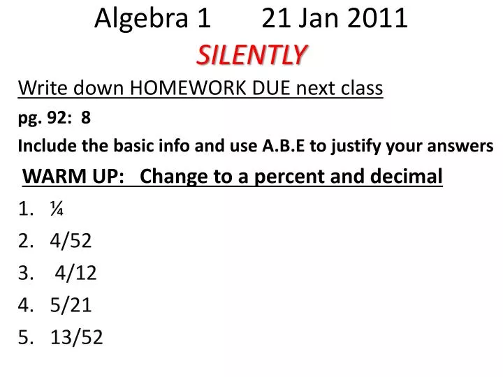 algebra 1 21 jan 2011 silently