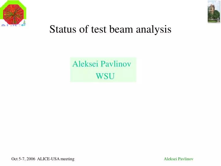 status of test beam analysis