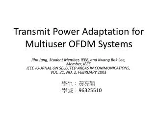 Transmit Power Adaptation for Multiuser OFDM Systems