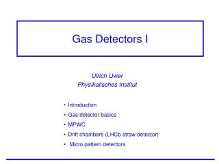 Gas Detectors I