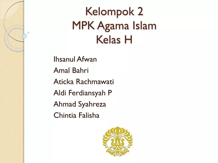 kelompok 2 mpk agama islam kelas h