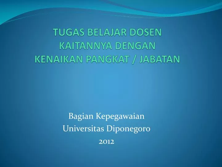 tugas belajar dosen kaitannya dengan kenaikan pangkat jabatan