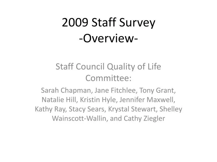 2009 staff survey overview