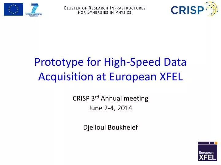 prototype for high speed data acquisition at european xfel