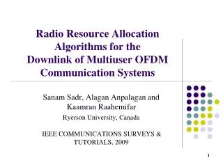 Radio Resource Allocation Algorithms for the Downlink of Multiuser OFDM Communication Systems