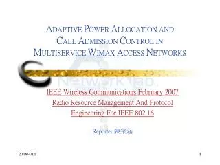 IEEE Wireless Communications February 2007 Radio Resource Management And Protocol