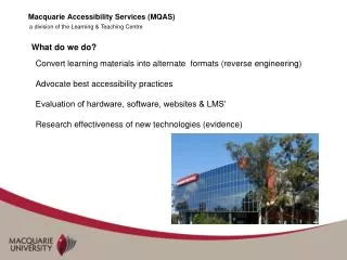 Macquarie Accessibility Services (MQAS)