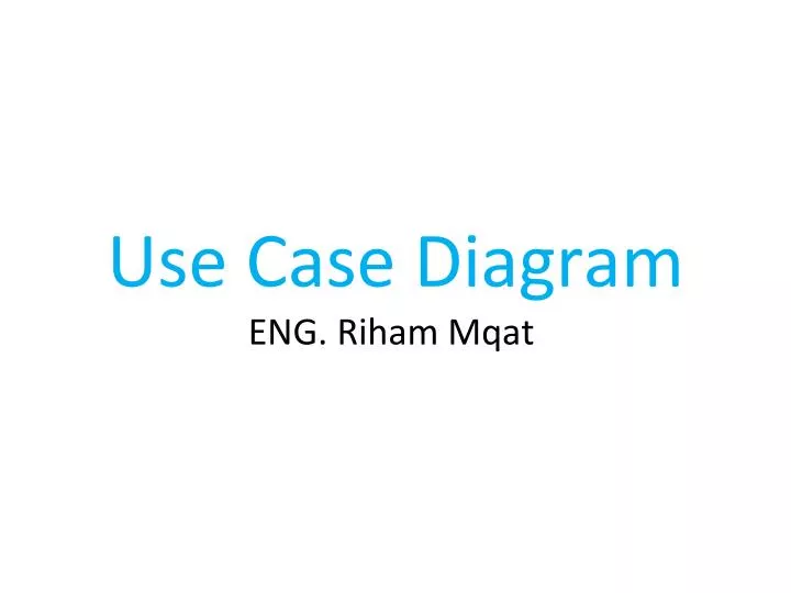 use case diagram eng riham mqat