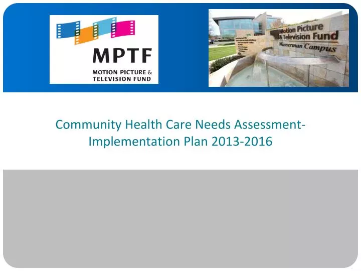 community health care needs assessment implementation plan 2013 2016