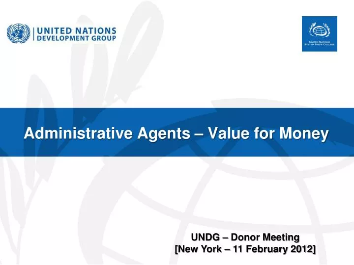 administrative agents value for money
