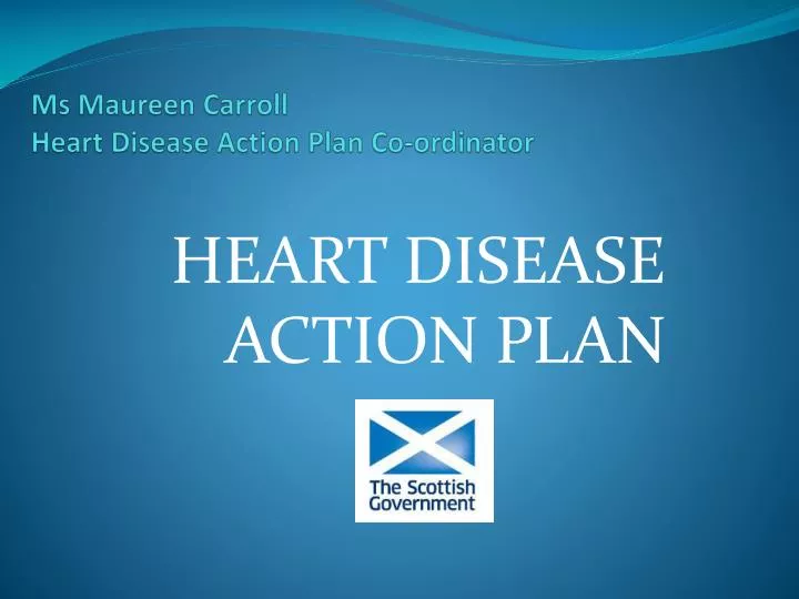 ms maureen carroll heart disease action plan co ordinator