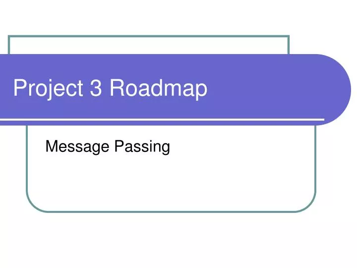 project 3 roadmap