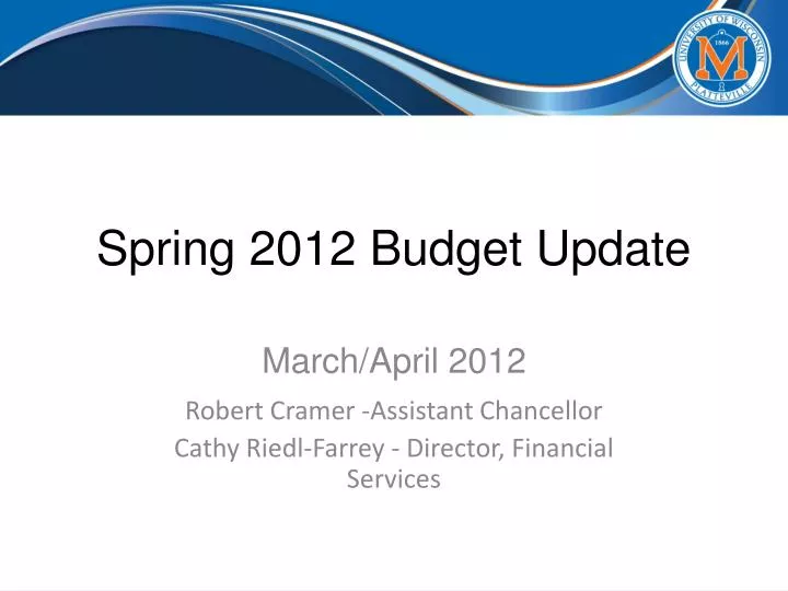 spring 2012 budget update