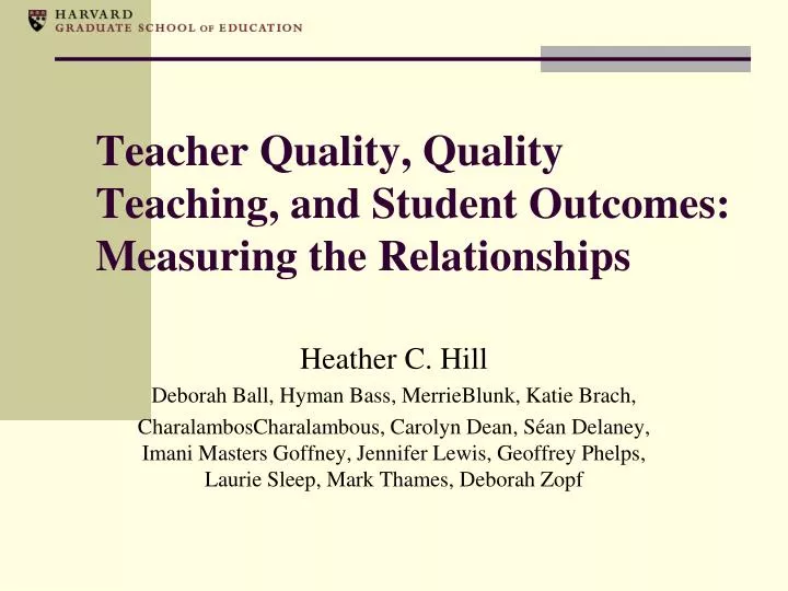 teacher quality quality teaching and student outcomes measuring the relationships
