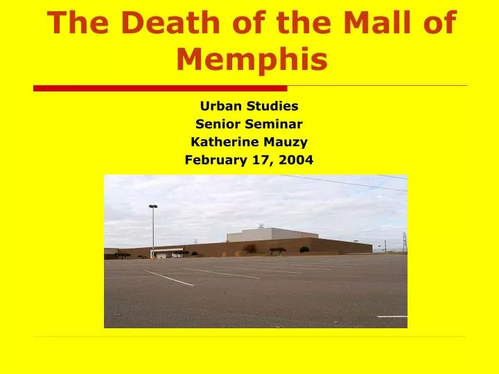 the death of the mall of memphis