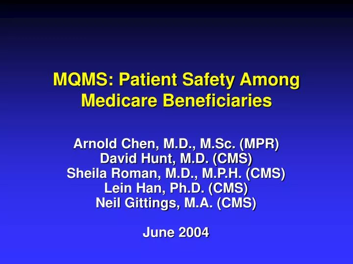 mqms patient safety among medicare beneficiaries