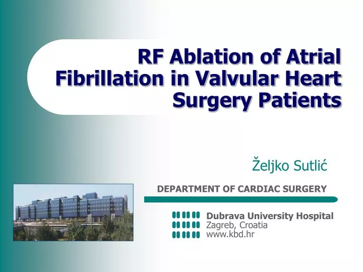 rf ablation of atrial fibrillation in valvular heart surgery patients