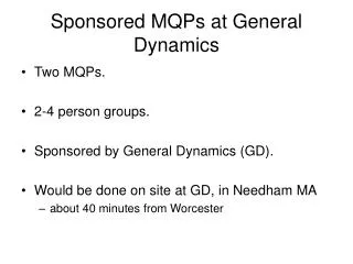 Sponsored MQPs at General Dynamics