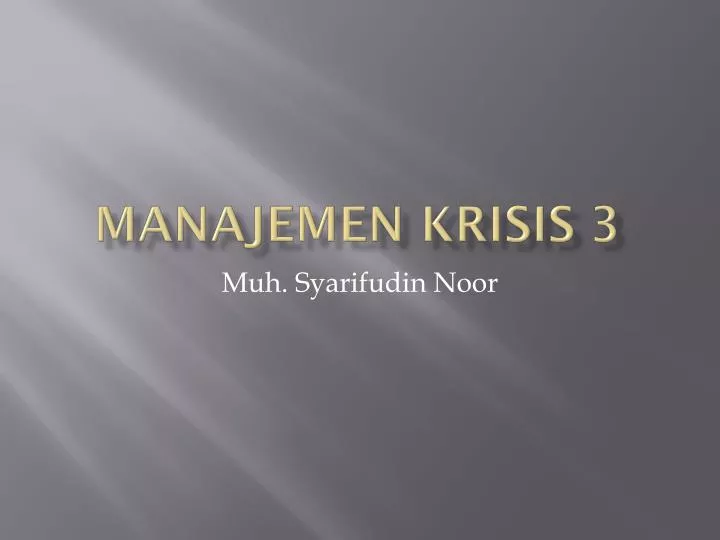 manajemen krisis 3