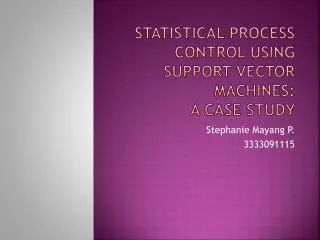 statistical process control using support vector machines a case study
