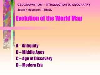 Evolution of the World Map