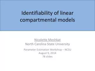 Identifiability of linear compartmental models