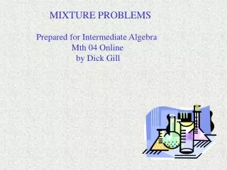 MIXTURE PROBLEMS