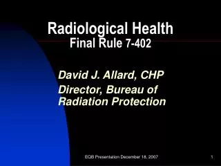 Radiological Health Final Rule 7-402