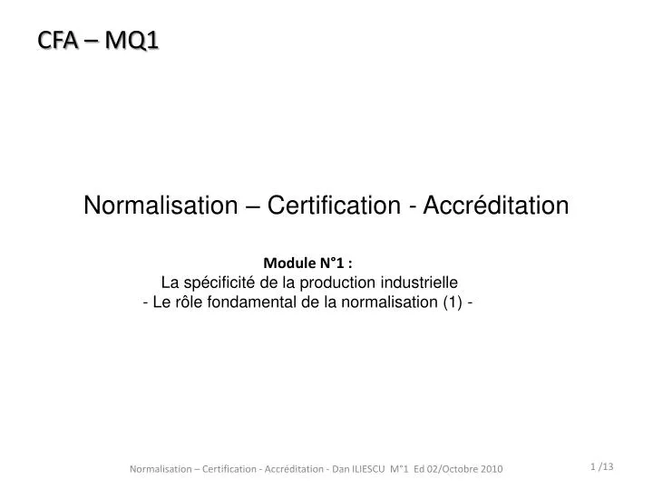 normalisation certification accr ditation