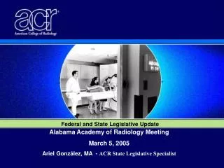 Alabama Academy of Radiology Meeting March 5, 2005