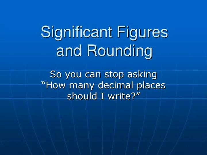 significant figures and rounding