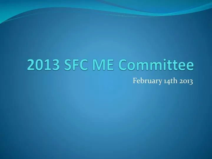 2013 sfc me committee