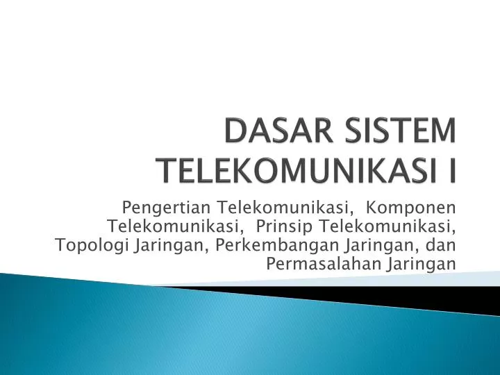 dasar sistem telekomunikasi i