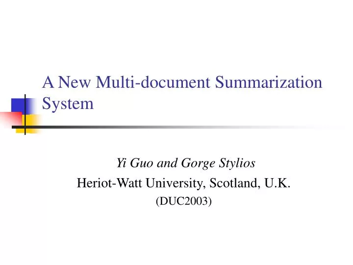 a new multi document summarization system