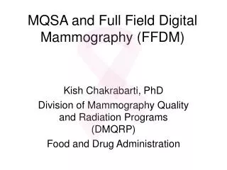 MQSA and Full Field Digital Mammography (FFDM)