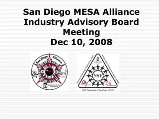 San Diego MESA Alliance Industry Advisory Board Meeting Dec 10, 2008