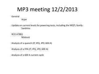 MP3 meeting 12/2/2013