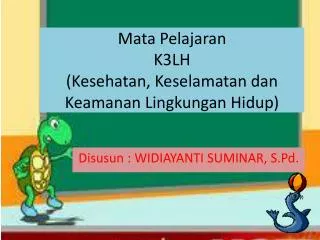 mata pelajaran k3lh kesehatan keselamatan dan keamanan lingkungan hidup